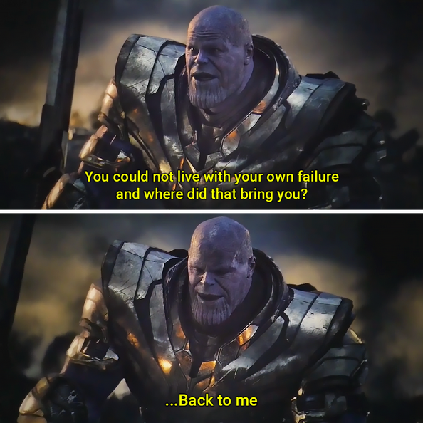 Screenshot 2025-08-14 at 12-04-35 thanos couldn t live with your failure - Google Search.png